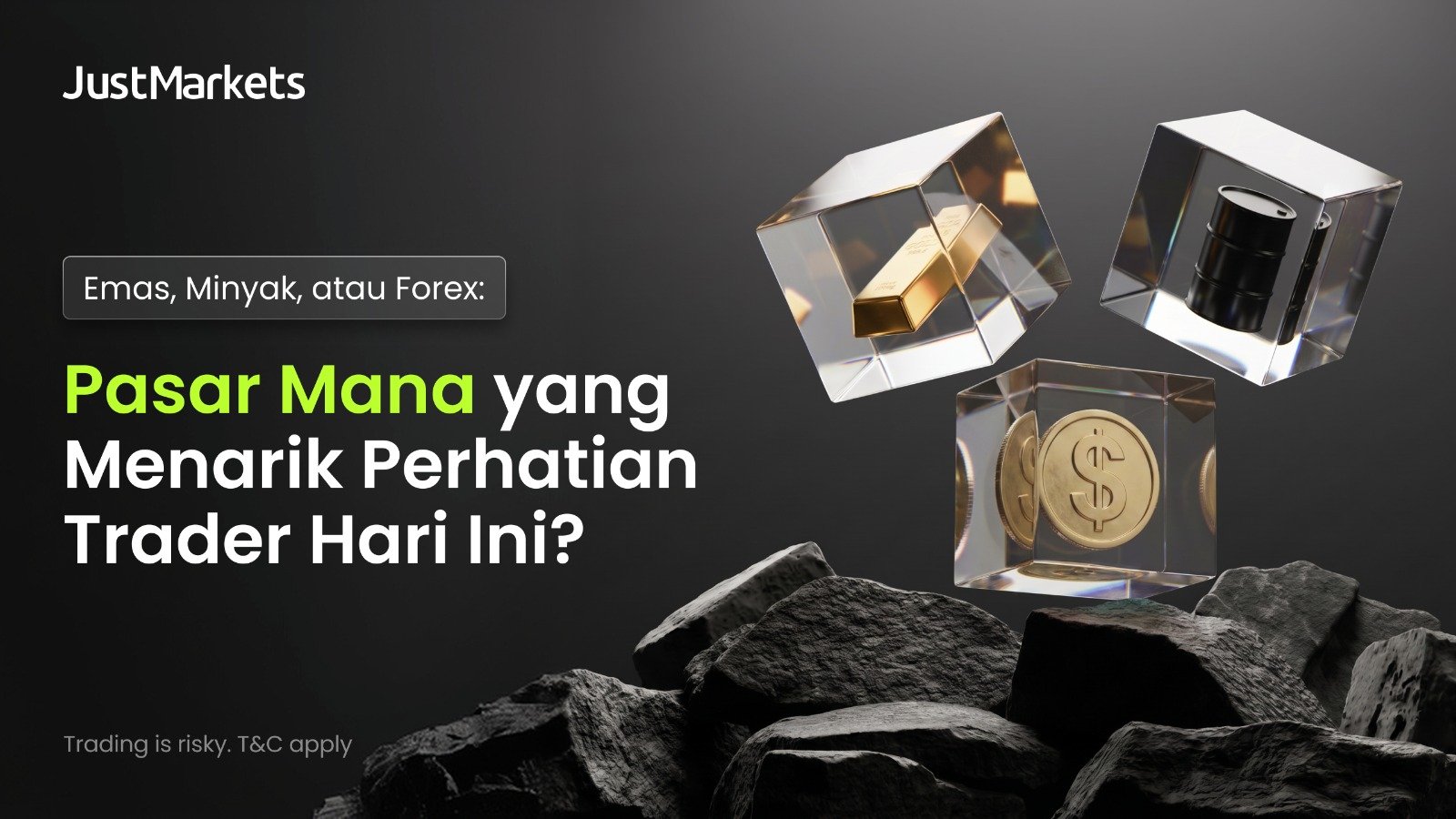 Emas, Minyak, atau Forex Pasar Mana yang Menarik Perhatian Trader Hari Ini